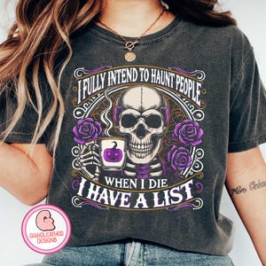 I fully intend to haunt people png,funny halloween png,when I die I have a list png,Halloween Png,Retro Halloween png,coffee png,skeletonpng