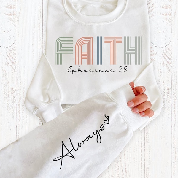 Faith png, Ephesians 2:8 png,Always png,Sleeve png,Front Back png,Bible Quote png,Christian Women Shirt Design,Jesus png,God png