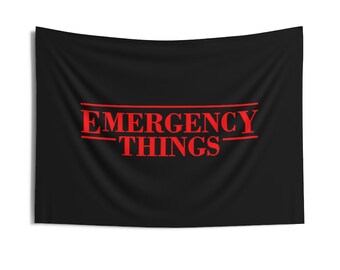Emergency Things | Indoor Wall Tapestries-Horizontal and Vertical | Emergency Management Gifts
