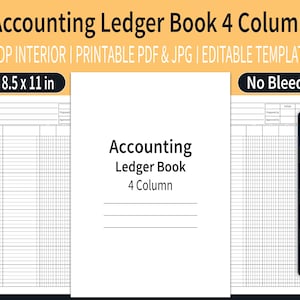 May include: A printable accounting ledger book template with four columns. The template is 8.5 inches by 11 inches and is available in PDF and JPG formats. The template is designed for use with Amazon KDP.