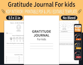 Gratitude Journal for Kids KDP Interior | Daily Gratitude Journal for Kids | Editable Template | Size 8.5"x11" inches | Ready To Upload PDF