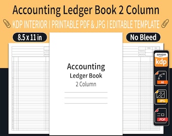 Accounting Ledger Book 2 Column KDP Interior | 2 Column Ledger Book | Editable Template | Size 8.5"x11" inches | Ready To Upload PDF