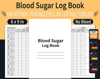 Blood Sugar Log Book KDP Interior | Diabetes Log Book | Diabetic Log Book | Editable KDP Interior | Size 6"x9" Inches | Ready To Upload PDF