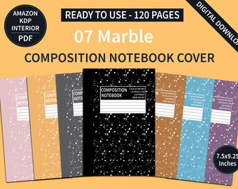 07 Marble Composition Notebook Covers Bundle |  KDP Cover Bundle | Composition Book Cover | Wide Ruled Interior | 120 Pages |  Ready To Use