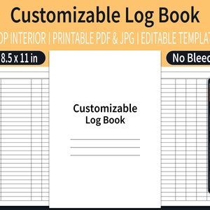 6 Column Customizable Log Book KDP Interior | 6 Column Multipurpose Log Book | Editable Template | Size 8.5"x11" inch | Ready To Upload PDF