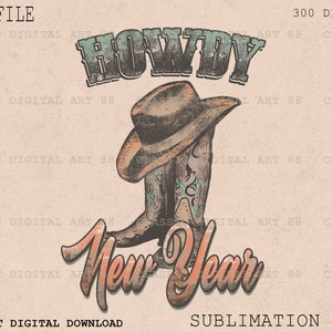 K&ouml;nnte beinhalten: Ein digitales Design mit einem Paar brauner Cowboystiefel mit einem t&uuml;rkisfarbenen Design und einem braunen Cowboyhut. Der Text "Howdy New Year" ist in einer Vintage-Schriftart.