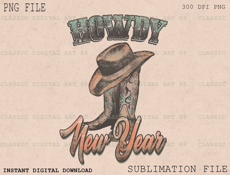 K&ouml;nnte beinhalten: Ein digitales Design mit einem Paar brauner Cowboystiefel mit einem t&uuml;rkisfarbenen Design und einem braunen Cowboyhut. Der Text "Howdy New Year" ist in einer Vintage-Schriftart.
