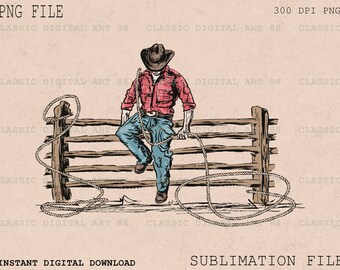 May include: A digital illustration of a cowboy wearing a red shirt, blue jeans, and a cowboy hat. He is sitting on a wooden fence with a lasso in his hand.
