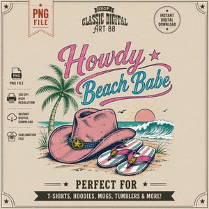 Howdy Beach Babe, png, preppy zomerwesternafbeelding met cowboyhoed, slippers en oceaangolven, digitale download