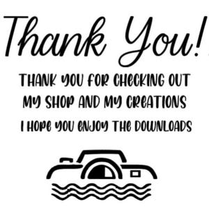 Puede incluir: Gr&aacute;fico en blanco y negro con las palabras "Thank You!!" en fuente cursiva. Debajo, el texto dice: "THANK YOU FOR CHECKING OUT MY SHOP AND MY CREATIONS I HOPE YOU ENJOY THE DOWNLOADS." Un icono de c&aacute;mara en la parte inferior.