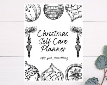 Puede incluir: Ilustración en blanco y negro de adornos navideños con el texto "Christmas Self Care Planner" y el nombre de usuario de las redes sociales "@fly_free_counselling".