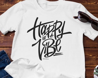 Camisa de vibraciones felices, camisa de citas positivas, camiseta de vibraciones positivas, camisa inspiradora, regalo para ella, buen regalo, camisa de mujer linda, buenas vibraciones