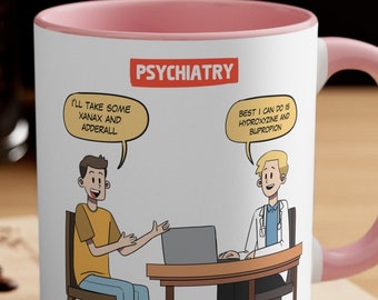 I&#39;ll Take Some Xanax and Adderall Meme Mug Funny Gift For Psychiatrist Psych Nurse Appreciation Psychiatric Nurse Practitioner PMHNP Gifts