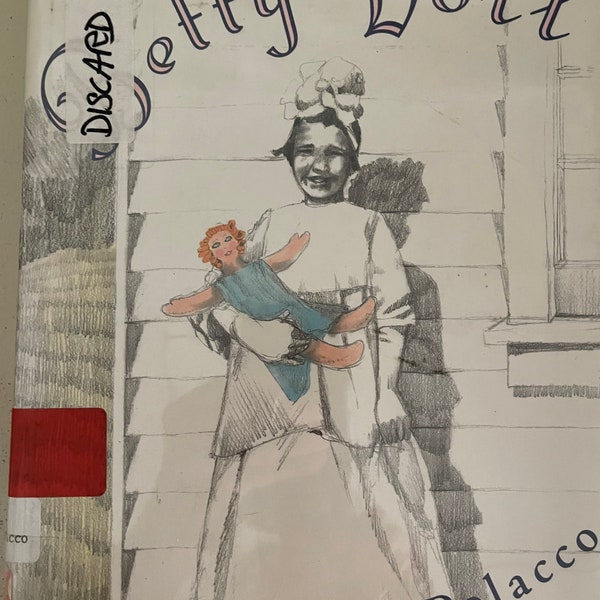Penguin Putnam Books Author Patricia Polacco Title Betty Doll Children's Book