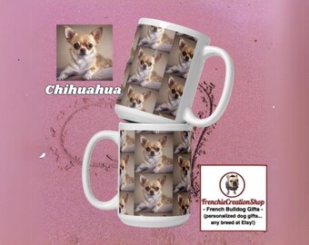 Chihuahua Mug | Personalized Dog Gifts