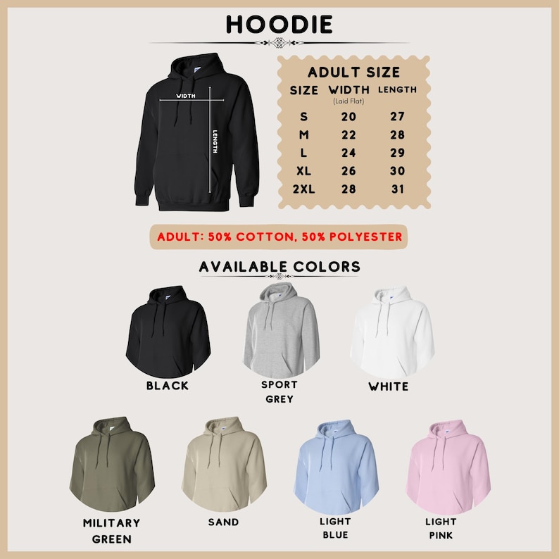 May include: A black hoodie with a size chart showing width and length in inches for sizes S to 2XL. The text states 50% cotton and 50% polyester. Available colours include black, sport grey, white, military green, sand, light blue, and light pink.