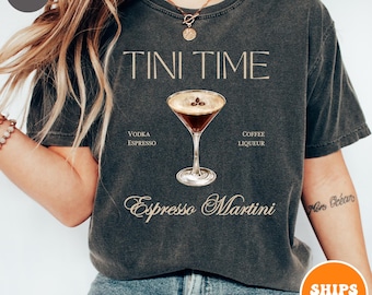 Espresso Martini T-shirt | Tini Time | Espresso Shirt | Espresso Martinis | Girls Club Shirt | Espresso Martini Top | Martini Lover Gift