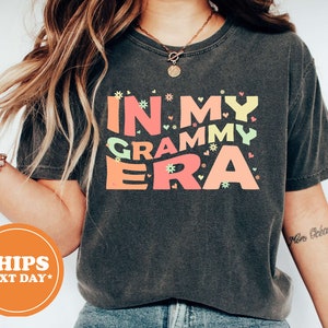 In My Grammy Era T-shirt | Grammy Shirt | Grandma for Mother's Day Gift | Grammy to Be | New Grandmother Shirt | Funny Grandma Shirt