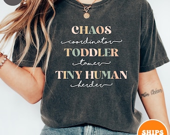 Funny Mom Shirt | Daycare Teacher | Babysitter Childcare Shirt | Nanny Shirt | Kindergarten Teacher | Chaos Coordinator | Comfort Colors Tee