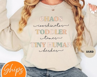 Funny Mom Sweatshirt | Daycare Teacher | Babysitter Childcare Shirt | Nanny Shirt | Kindergarten Teacher | Chaos Coordinator Crewneck