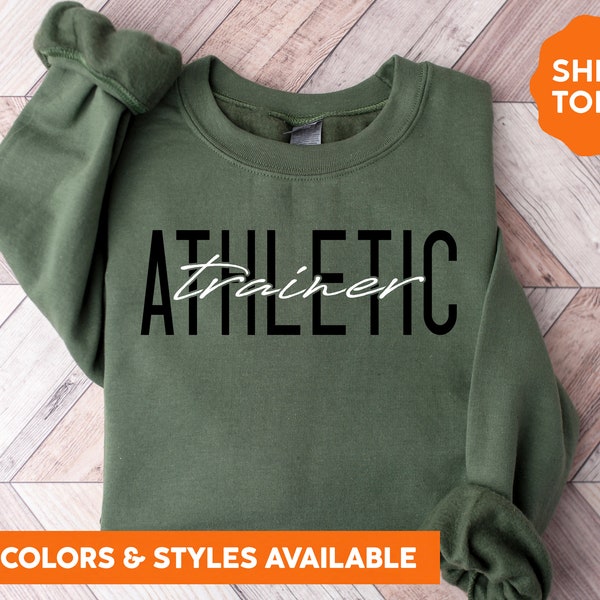 Athletic Trainer Crewneck Sweatshirt | Athletic Trainer Hoodie | Athletic Training | Athlete Gifts | Personal Trainer | Trainer Shirt | 6c