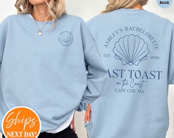Coastal Themed Bachelorette Party Crewneck Sweatshirt | Last Toast On The Coast | Custom Luxury Bachelorette Merch | Beach Bachelorette Tee