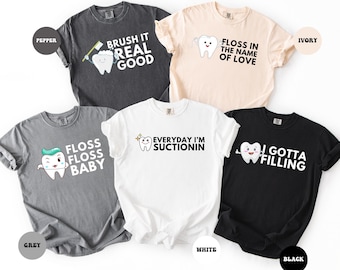 Dentistry Group T-shirts | Dental Crew | Matching Dental Office Shirt | Dental Assistant | Dental Squad | Dental Hygienist | Comfort Colors
