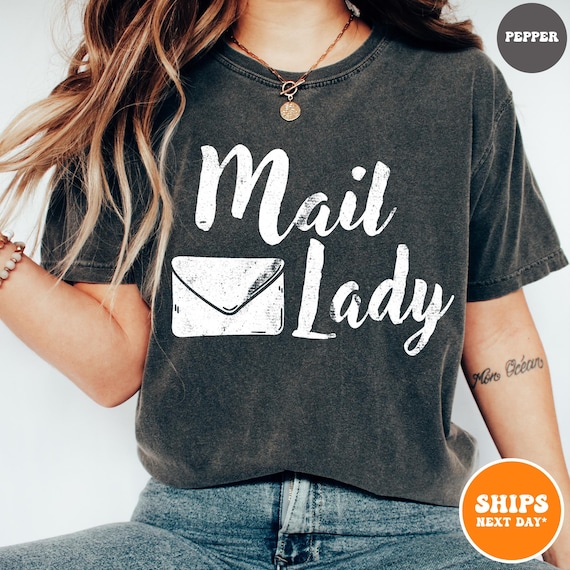 Mail Lady T-shirt | Postal Carrier Worker Tee | Post Office Shirt | Cute Postal Worker | Postal Life Shirt | Mail Lady Gift | Comfort Colors