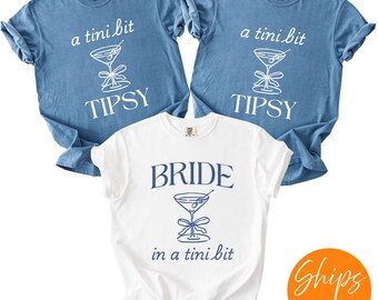 Bride in a Tini Bit T-shirt | Martini Bachelorette Matching Shirts | Trendy Bride to Be Apparel | Chic Bridal Party Gift | Wedding Favor