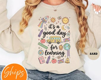 Whimsical Teacher Crewneck Sweatshirt | Back to School Shirt | It's a Good Day for Learning | Cute Doodle Shirt | Trendy Educator Gift