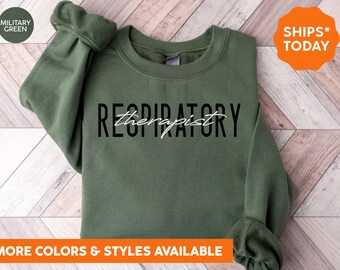 Respiratory Therapist Sweatshirt | Respiratory Therapist Hoodie | Therapy Shirt | Occupational Therapy | Respiratory Therapy