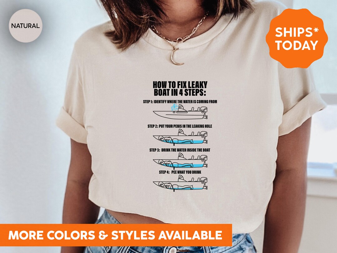How to Fix Leaky Boat Tshirt How to Fix Leaky Boat Long Etsy