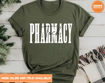 Pharmacy Tech T-shirt | Pharmacy Tech Long Sleeve Shirt | Pharmacy Tech Gift | Pharmacy Technician | Pharmacy Graduation | Pharma | 5813p