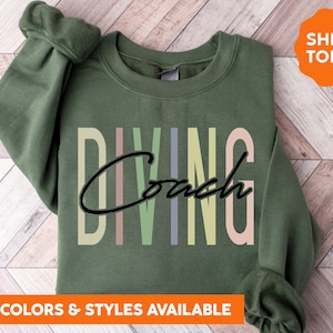 Diving Coach Crewneck Sweatshirt | Diving Coach Hoodie | Scuba Diving Gift | Coach Gifts | Scuba Diver Gift | Swim Teacher Gift | 6360p