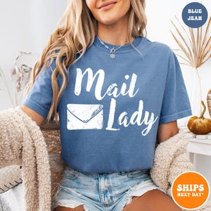 Mail Lady T-shirt | Postal Carrier Worker Tee | Post Office Shirt | Cute Postal Worker | Postal Life Shirt | Mail Lady Gift | Comfort Colors image 7