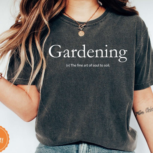 Gardening T-shirt | Gardening Long Sleeve Shirt | Gift for Gardener | Gift for Mom | Thank you Gift | Gardener | Indoor Planter | 5995p