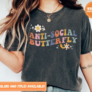 Anti Social Butterfly T-shirt | Introvert Butterfly Shirt | Retro Shirt | Introvert Gift Shirt | Homebody Shirt | Anti|Social Shirt | 113400