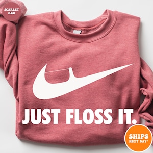 Just Floss - Dental Hygienist Or Dental Office T-Shirt Just Floss - Dental Hygienist Or Dental Office T-Shirt