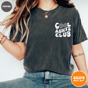 Cool Aunts Club T-shirt | Cool Aunts Shirt | Favorite Aunt Shirt | Cool Aunt Gift from Niece | New Aunt Shirt | Funny Cool Aunt Shirt