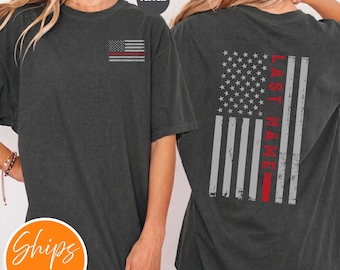 Custom Last Name Firefighter T-shirt | Gift For Firefighter Wife | Personalized Firefighter Shirt | Custom Fireman Gift | Red Line Flag Tee