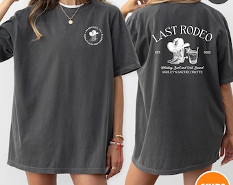 Camiseta de despedida de soltera personalizada / Camiseta de despedida de soltera personalizada "El último rodeo" / Despedida de soltera estilo western / Despedida de soltera vaquera / Despedida de soltera campestre
