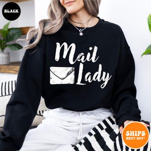 Mail Lady Crewneck Sweatshirt | Postal Carrier Worker Gift | Post Office Shirt | Cute Postal Worker | Postal Life Shirt | Mail Lady Gift immagine 10