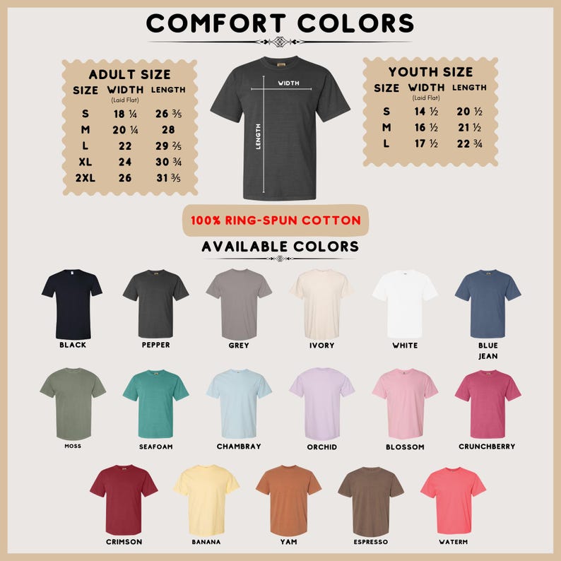 May include: A Comfort Colors t-shirt size chart displaying adult and youth measurements in inches, a central dark gray t-shirt graphic, and a grid of eighteen available shirt colors labeled black, pepper, grey, ivory, white, blue jean, moss, seafoam, chambray, orchid, blossom, crunchberry, crimson, banana, yam, espresso, and waterm.