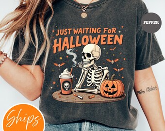 Just Waiting for Halloween T-shirt | Funny Skeleton Shirt | Spooky Season Tee | Trendy Fall Apparel | Minimalist Halloween Top