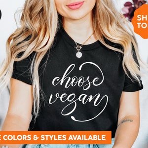 Choose Vegan T-shirt | Vegan Shirt | Vegan Gifts | Birthday Shirt | Vegetarian Shirt | Vegetable Shirt | Vegan Gifts For Men | 1311x