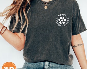 Animal Rescue T-shirt | Pet Adoption Shirt | Rescue Adopt Foster Shirt | Dog Mom Shirt | Fur Mama Shirt | Dog Adoption Tee | Comfort Colors