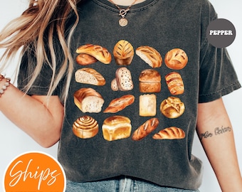 Bread Baker T-shirt | Baking Gift for Foodie | Sourdough Shirt | Gift for Baker | Baking Shirt | Bread Shirt | Bakery Shirt | Foodie Gift
