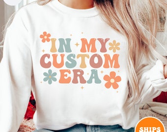 In My Era Custom Crewneck Sweatshirt | Personalized Sweatshirt | Custom Concert Outfit | Gift For Fan Girl | Personalized Wavy Letters Shirt