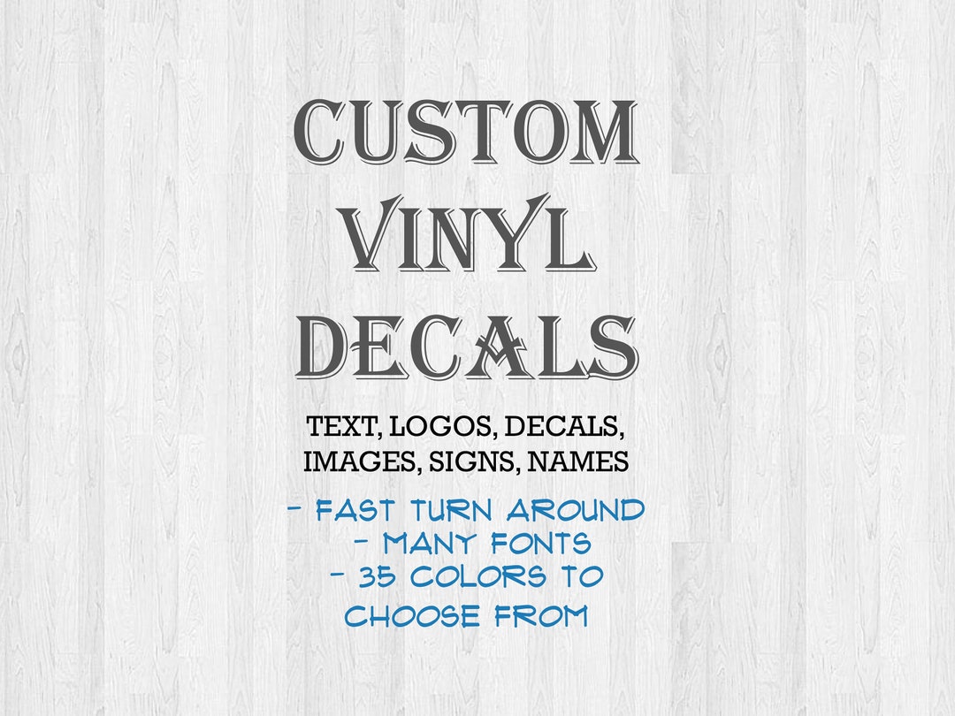 Custom Vinyl Decal Business Shop many Fonts and Colors Etsy