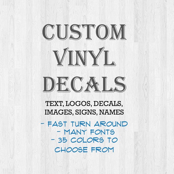 Custom Vinyl Decal Business Shop *Many fonts and colors*